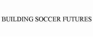 building soccer futures