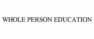 whole person education