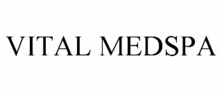 vital medspa