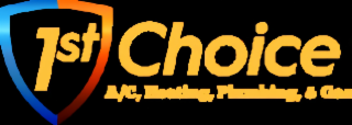 1st choice a/c, heating, plumbing, & gas