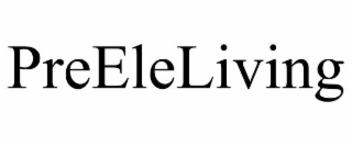 preeleliving