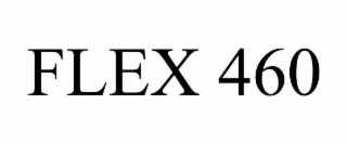 flex 460