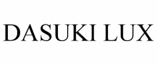 dasuki lux