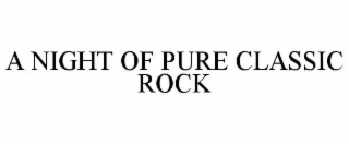 a night of pure classic rock