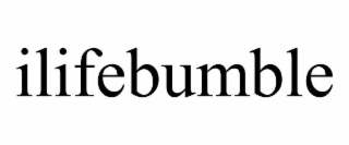 ilifebumble