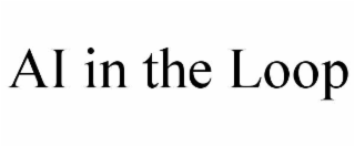 ai in the loop