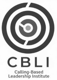 cbli leadership institute calling-based