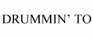 drummin’ to