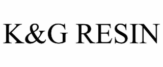 k&g resin