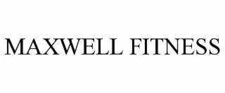maxwell fitness