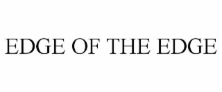 edge of the edge
