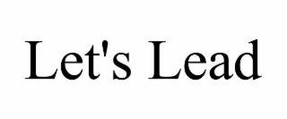 let's lead