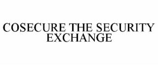 cosecure the security exchange