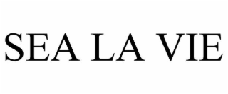 sea la vie