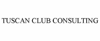 tuscan club consulting