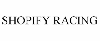 shopify racing