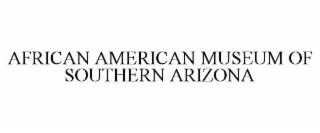 african american museum of southern arizona