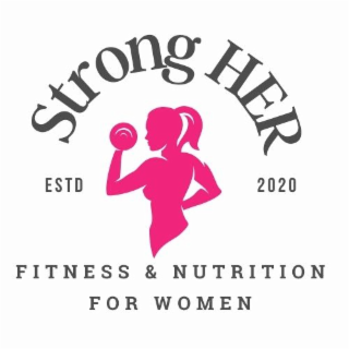 estd fitness & nutrition for women 2020 strong her