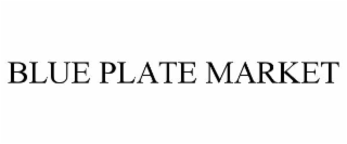 blue plate market