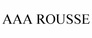 aaa rousse