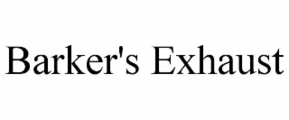 barker's exhaust