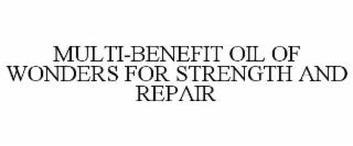 multi-benefit oil of wonders for strength and repair