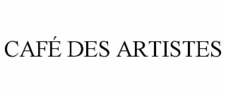 cafÉ des artistes