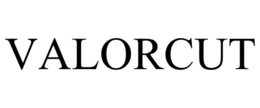 valorcut
