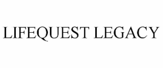 lifequest legacy