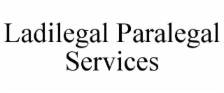 ladilegal paralegal services