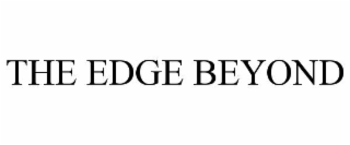 the edge beyond