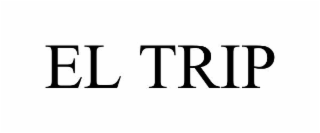 el trip