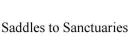 saddles to sanctuaries