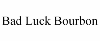bad luck bourbon