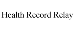 health record relay