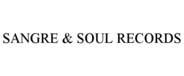 sangre & soul records