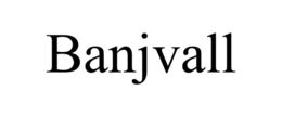 banjvall