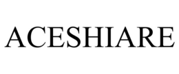 aceshiare