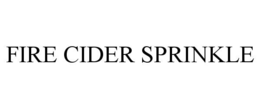 fire cider sprinkle
