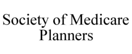 society of medicare planners