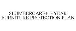 slumbercare+ 5-year furniture protection plan