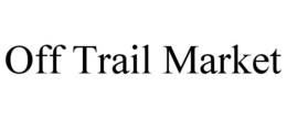 off trail market