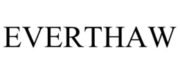 everthaw