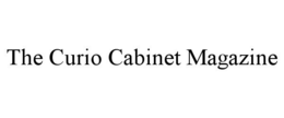 the curio cabinet magazine