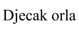 djecak orla