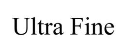 ultra fine