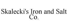 skalecki's iron and salt co.