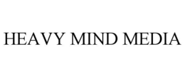 heavy mind media