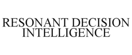 resonant decision intelligence