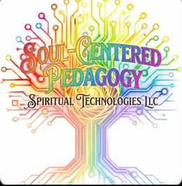 soul-centered pedagogy spiritual technologies llc